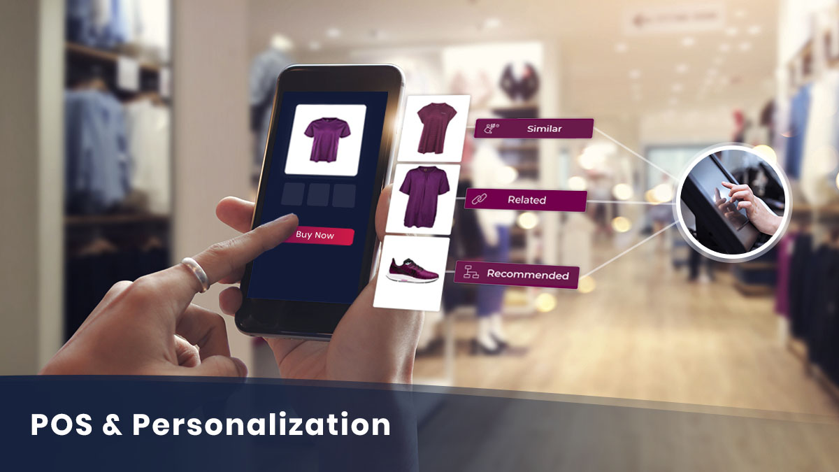 POS and Personalization