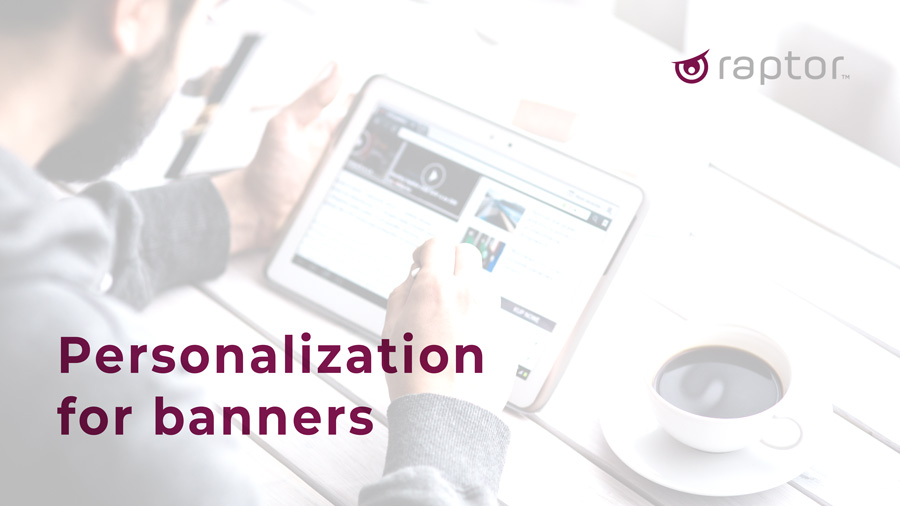 Why you need personalization for banners